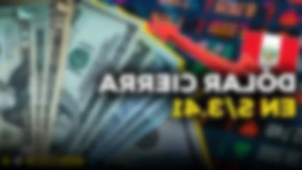 El dólar se fortalece en Perú: Cierra a S/3,41 impulsado por la inversión privada