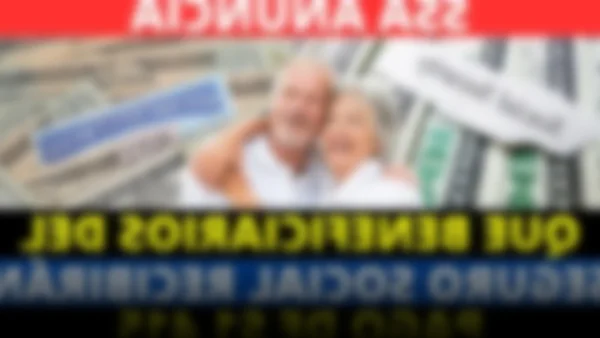 Beneficiarios del Seguro Social recibirán pagos anticipados: lo que necesitas saber