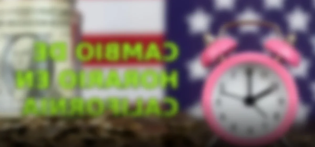 El ajuste horario en California: ¿Cómo prepararse para el cambio del 1 de noviembre de 2026?
